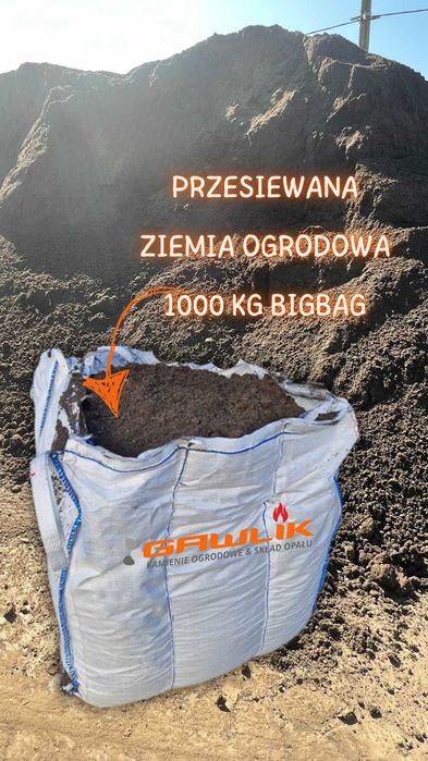 Ziemia przesiewana w BIG BAGACH transport na terenie całego Śląska
