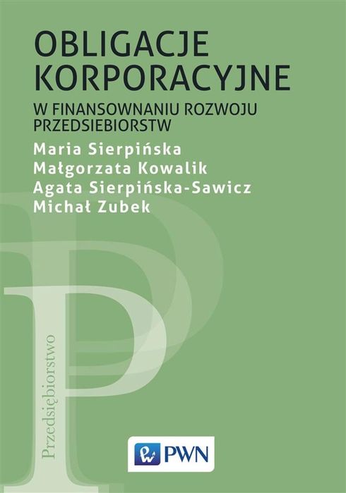 Obligacje korporacyjne w finansowaniu rozwoju..