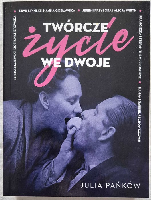 Książka pt. "Twórcze życie we dwoje"