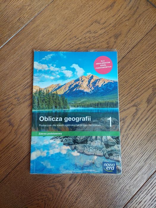 Podręcznik Oblicza geografii klasa 1 liceum/technikum zakres podstawow