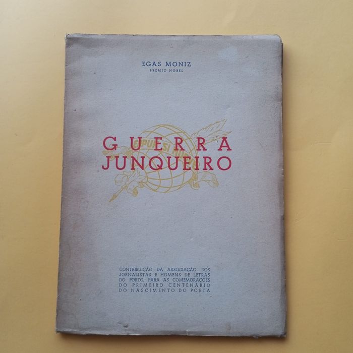 Guerra Junqueiro - Moniz Prémio Nobel