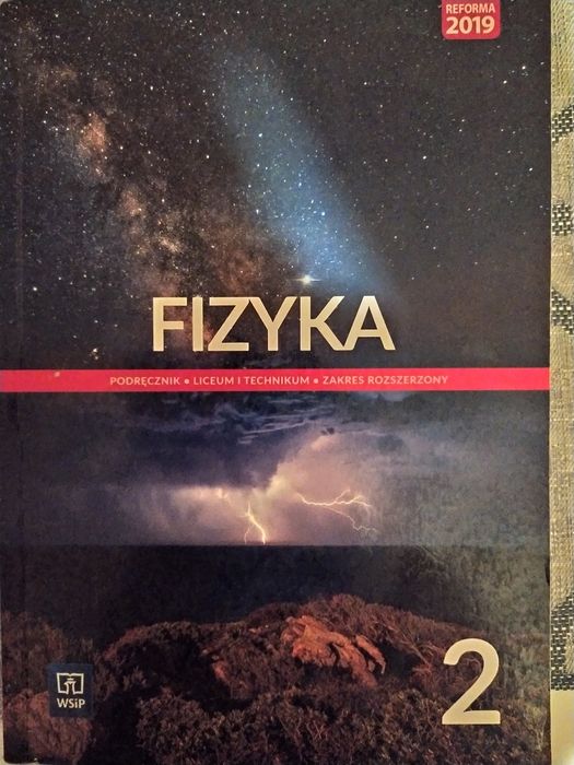 Podręcznik do fizyki dla kl.2 liceum i technikum