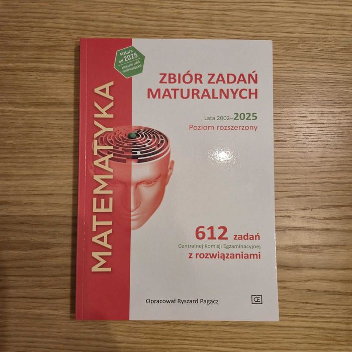 MATEMATYKA – zbiór zadań maturalnych (R. Pagacz)