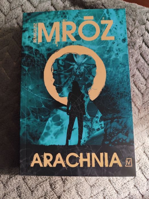 Remigiusz Mróz Arachnia