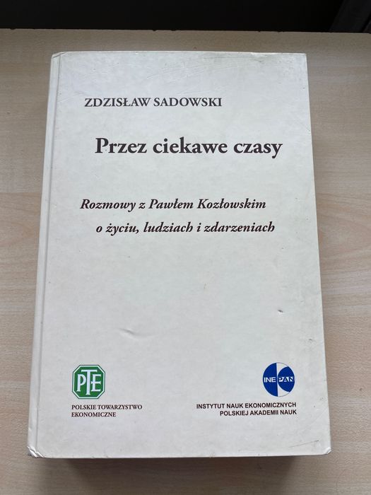Zdzisław Sadowski „Przez Ciekawe Czasy” autograf