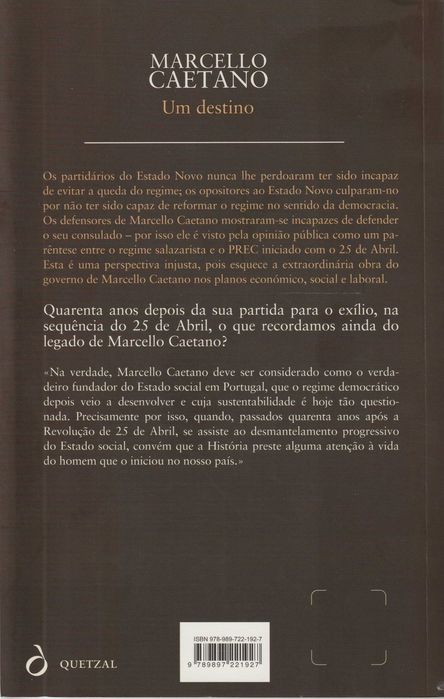 Marcello Caetano. Um Destino