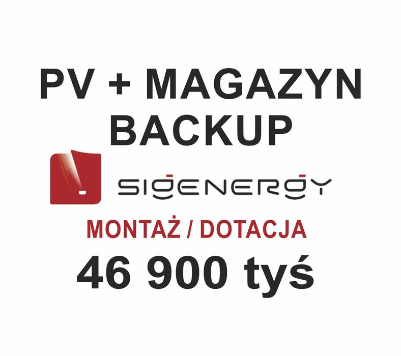 Sigenergy / Moc 8,64 kW / Magazyn 18 kWh Instalacja hybrydowa pod NOWE DOFINANSOWANIE