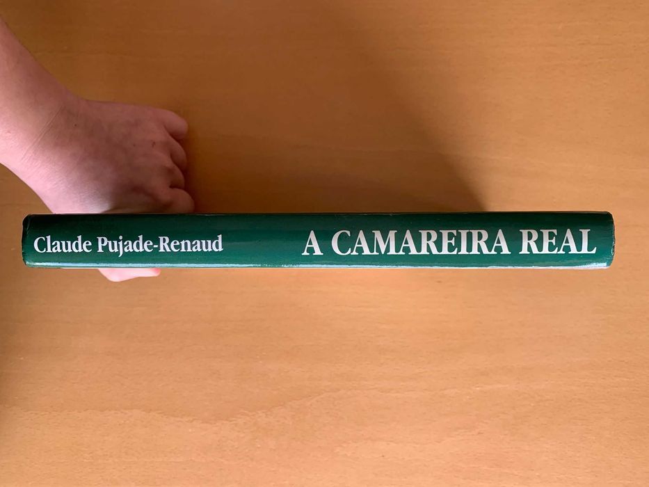 A Camareira Real - Claude Pujade-Renaud