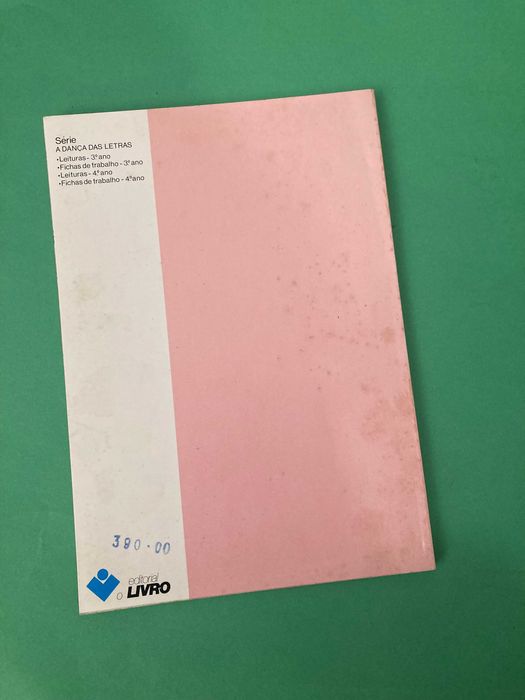 Livro Escola Primária A Dança das Letras 4ª Classe Editorial o Livro Anos 80