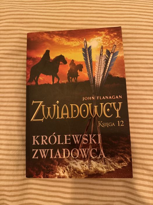 Zwiadowcy John Flanagan, Królewski zwiadowca, część 12