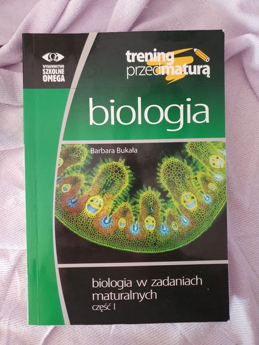 Biologia - zbiór zadań - biologia w zadaniach maturalnych - Barbara B
