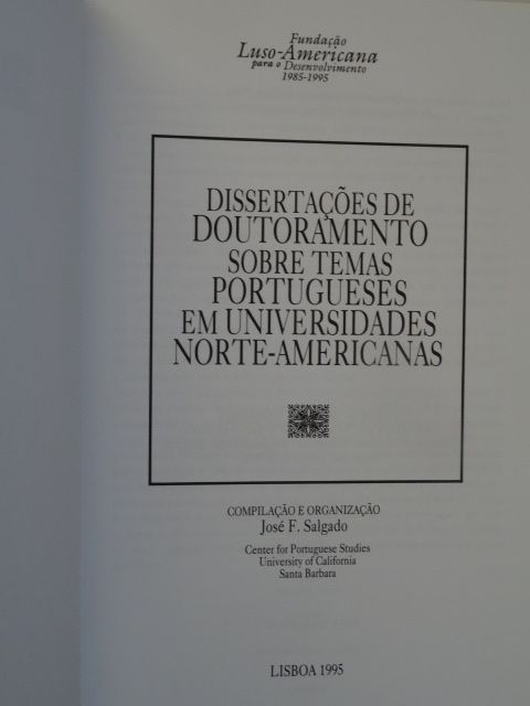 Dissertações de Doutoramento Sobre Temas Portugueses em Universidades