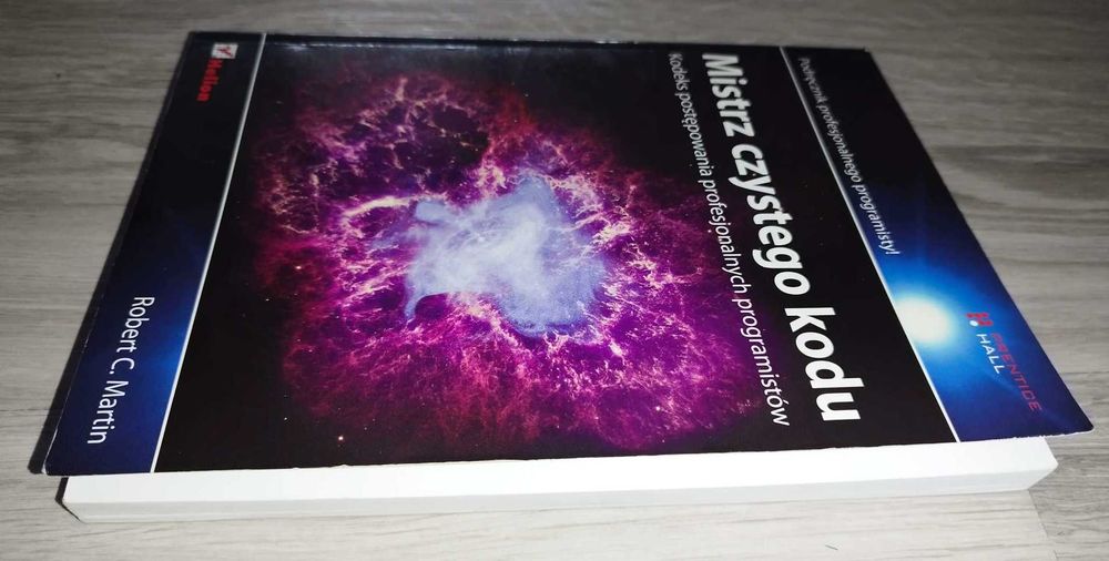 Mistrz czystego kodu Kodeks postępowania profesjonalnych programistów Robert C. Martin