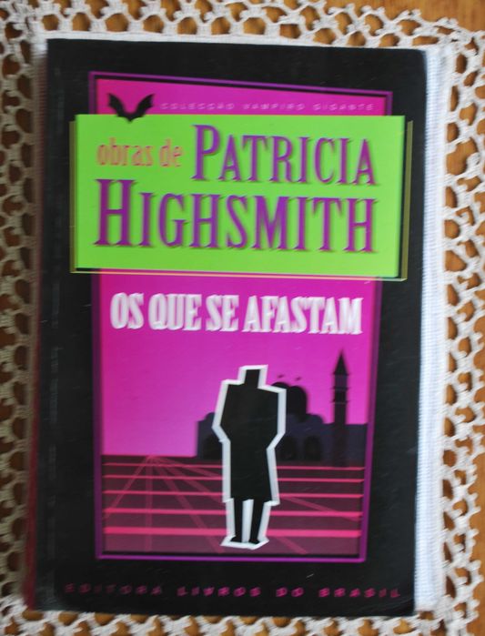 Os Que Se Afastam de Patrícia Highsmith