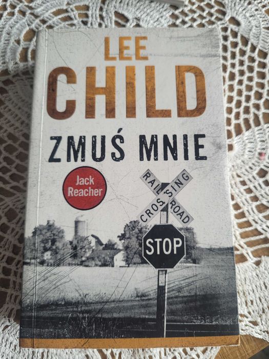 Zmuś mnie  -Lee Child