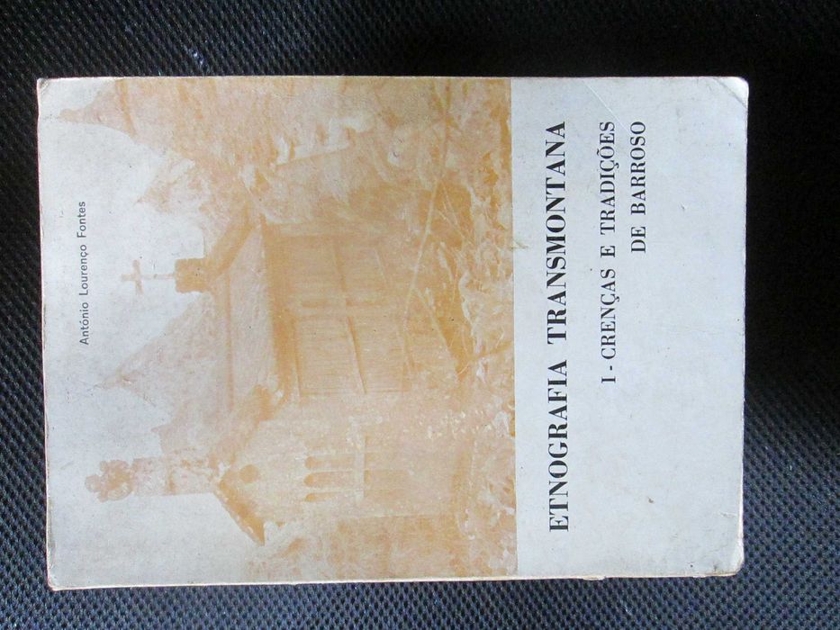 Etnografia Transmontana: Crenças e Tradições de Barroso de Pad. Fontes