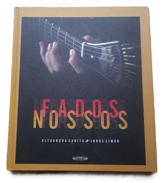 Fados Nossos, de Alexandre Carita e Jorge Simão