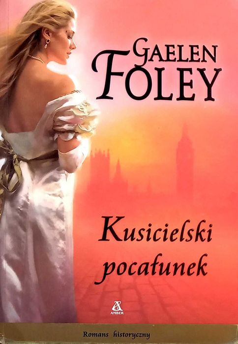 511 Gaelen Foley Kusicielski pocałunek