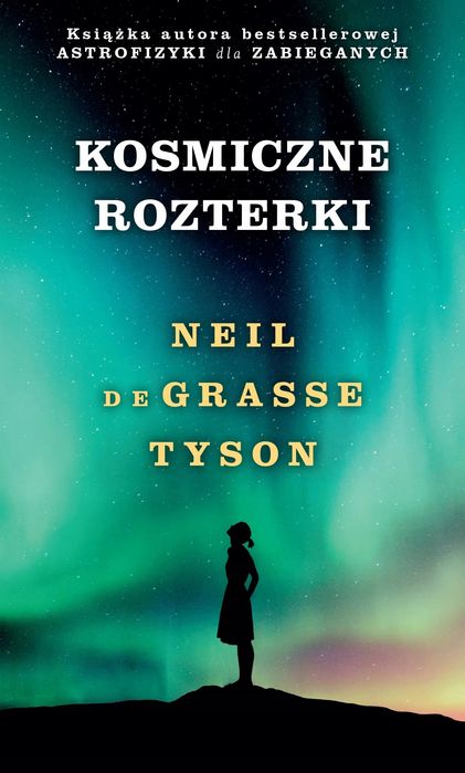 Kosmiczne Rozterki Neil De Grasse Tyson