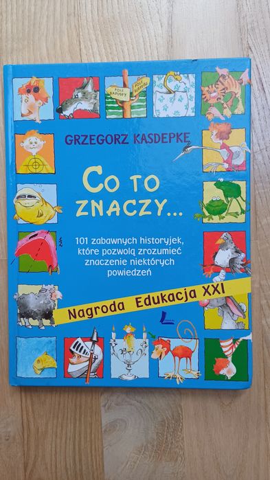 "Co to znaczy..." 101 historyjek