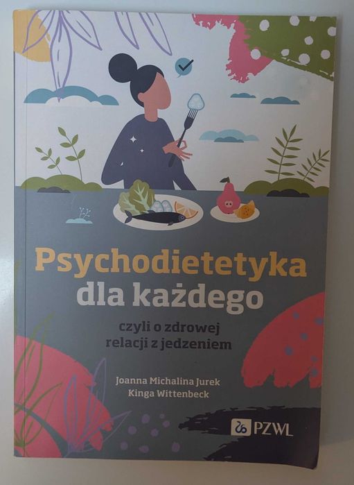 "Psychodietetyka dla każdego". Stan dobry. PZWL. Darmowa wysyłka.