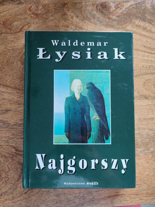Najgorszy - Waldemar Łysiak