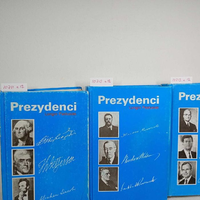 Prezydenci. Stany Zjednoczone T. 1-3 Longin Pastusiak
