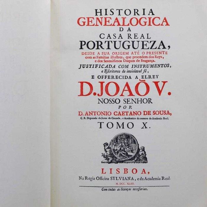 História da Genealogia da Casa Real Portuguesa, Tomo X
