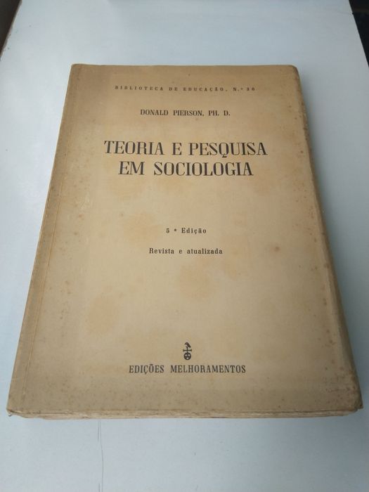 Teoria e Pesquisa em Sociologia de Donald Pierson