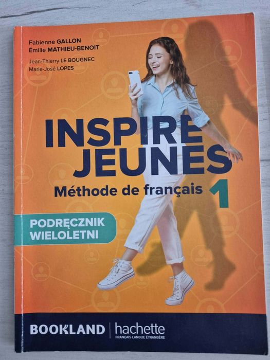 Podręcznik język francuski 1 klasa srednia inspire jeunes