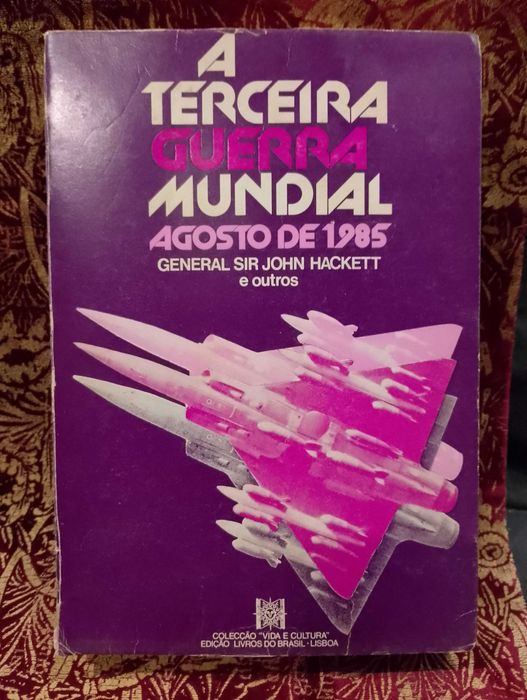A Terceira Guerra Mundial, Agosto de 1985 - John Hackett