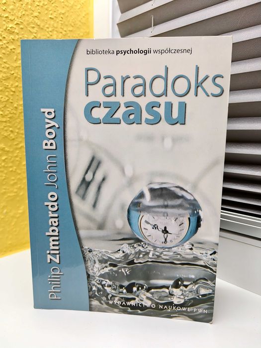 Philip Zimbardo, John Boyd "Paradoks czasu"