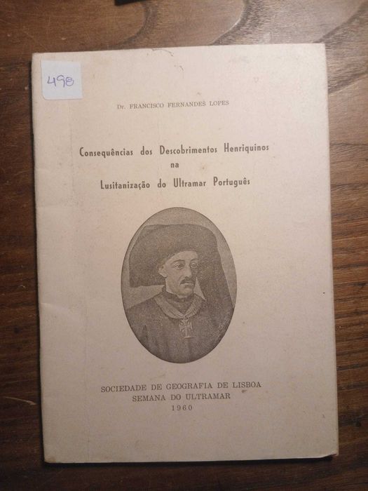 Dr. Francisco Fernandes Lopes, Consequências dos Descobrimentos
