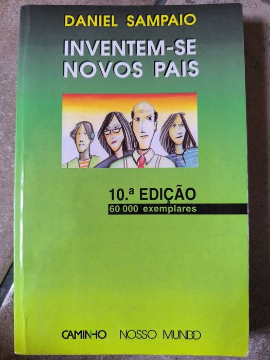 Inventem-se novos pais - Daniel Sampaio