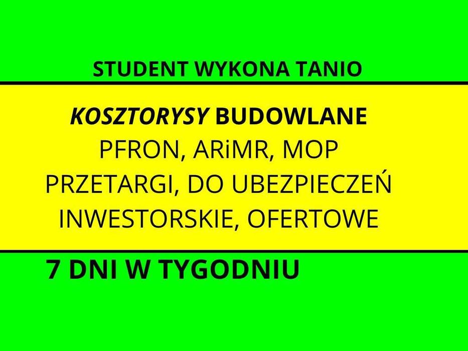 Student z doświadczeniem wykona kosztorysy budowlane z wielu branż