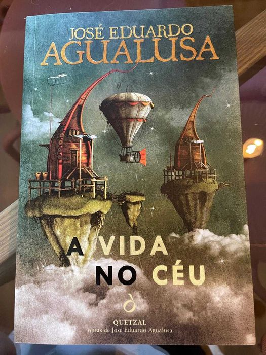 A vida no céu - José Eduardo Agualusa