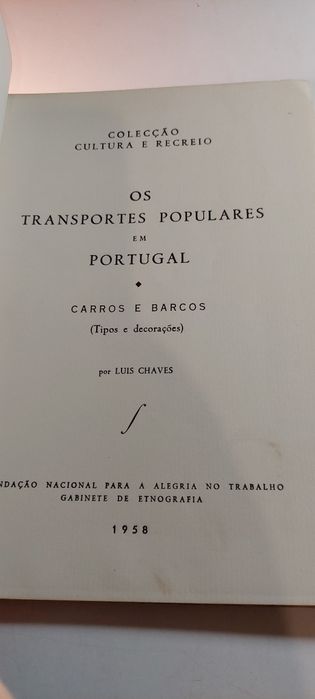 Os Transportes Populares em Portugal, Carros e Barcos - Luis Chaves