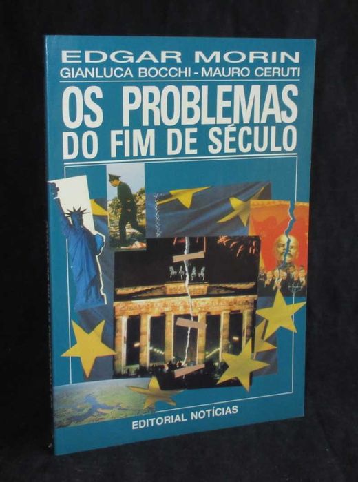 Livro Os Problemas do Fim do Século Edgar Morin