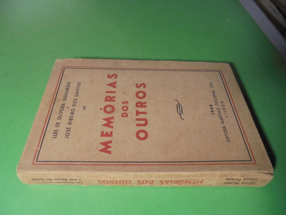 Guimarães (Luis de Oliveira-José Ribeiro dos); Memories of Others