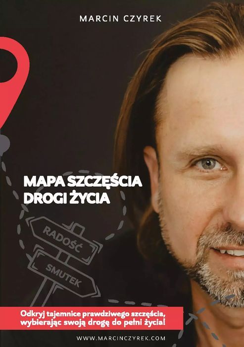 Mapa szczęścia - drogi życia. Nowy Produkt