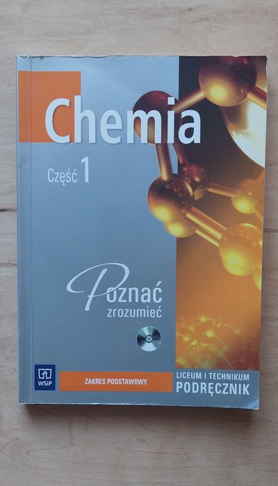 Chemia Poznać Zrozumieć część 1 zakres podstawowy