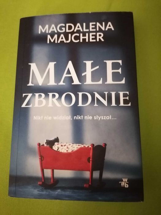 Książka,, Małe zbrodnie,,