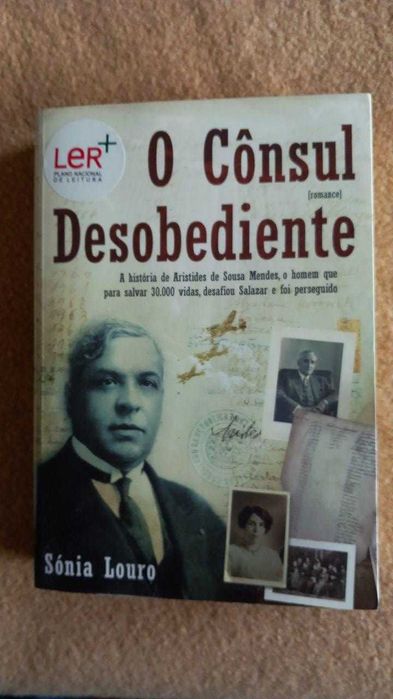 Livro: O Cônsul Desobediente - Sónia Louro