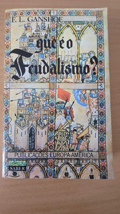 Livro "O Que É o Feudalismo?" de F. L. Ganshof