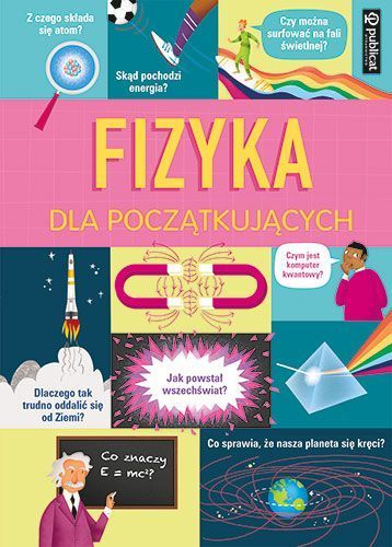Fizyka Dla Początkujących Publicat Nowa Nieużywana