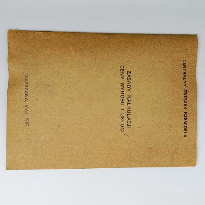 PRL Zasady kalkulacji ceny wyrobu i usług 1987