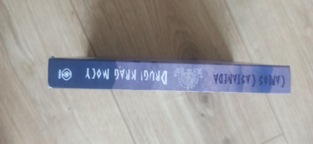 Carlos Castaneda Drugi Krąg Mocy