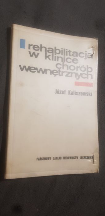 Rehabilitacja w klinice chorób wewnętrznych - Józef Kaliszewski