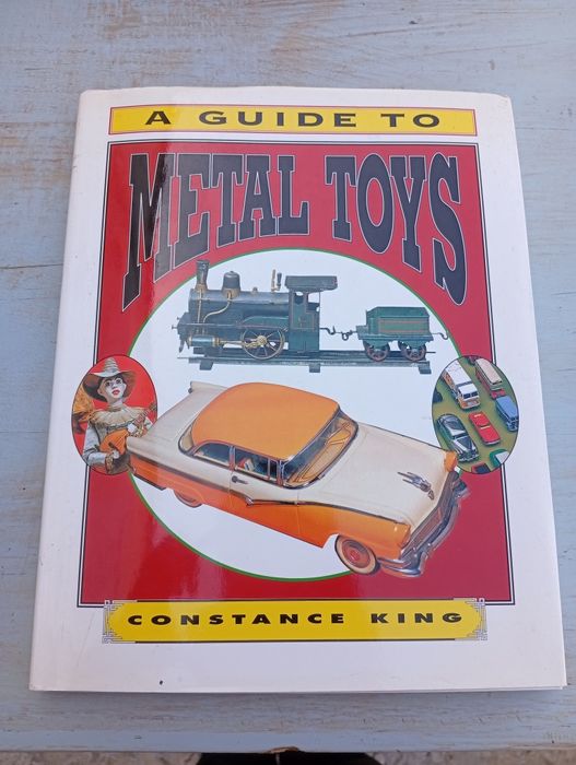 Livro "A Guide to Metal Toys" – Constance King