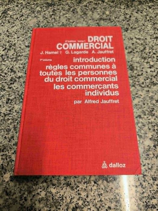 Droit Commercial Vols. I e II